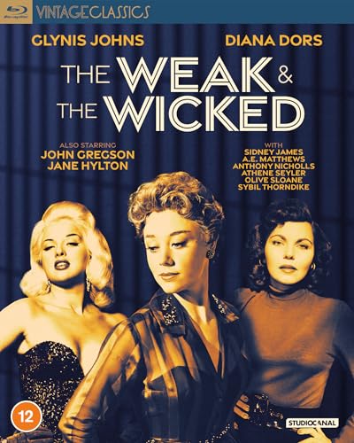Blu-ray cover for "The Weak & The Wicked" featuring three actors’ portraits.