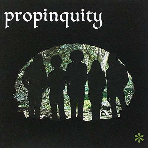 CD cover for "Propinquity" featuring silhouetted figures in a forest scene.