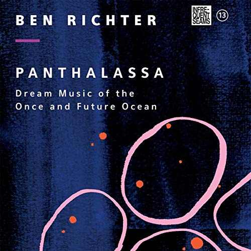 CD cover for Ben Richter’s “Panthalassa” with blue texture and pink circles.