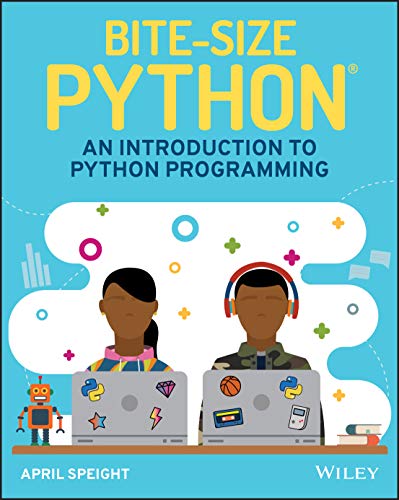 Bite–Size Python: An Introduction to Python Programming