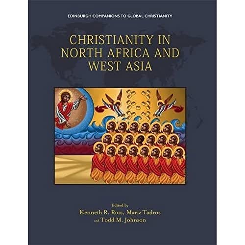 Christianity in North Africa and West Asia