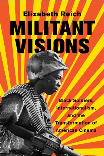 Militant Visions: Black Soldiers