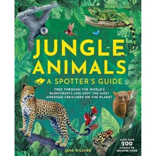 Jungle Animals : A Spotters Guide