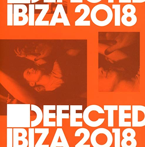 CD cover for "Defected Ibiza 2018" with dancers and orange background.