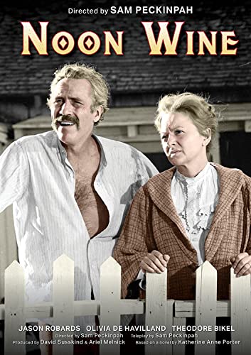 DVD cover for "Noon Wine" featuring Jason Robards and Olivia de Havilland.