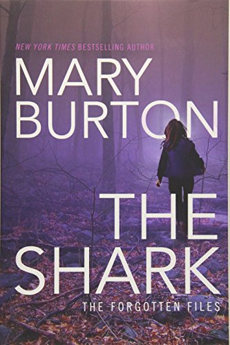 The Shark: 1 (Forgotten Files)