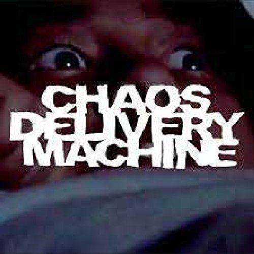 Close-up of eyes above the text “Chaos Delivery Machine” in white.