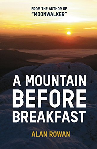 A Mountain Before Breakfast (Moonwalker Series)