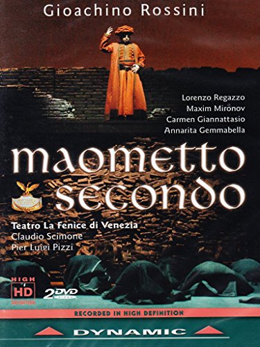 DVD cover for Rossini’s “Maometto Secondo” opera, featuring performers and scenes.