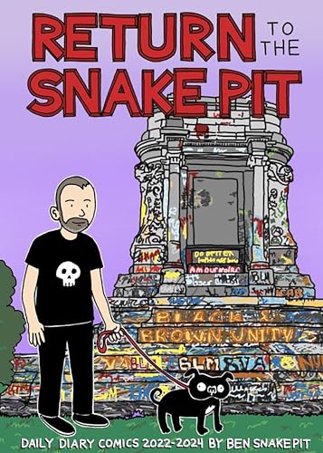 Return to the Snake Pit : Daily Diary Comics 2022-2024, San Francisco-Richmond