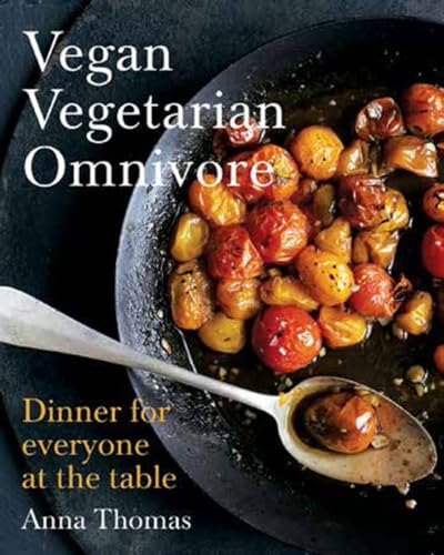 Cookbook cover with roasted tomatoes and the title “Vegan Vegetarian Omnivore.”