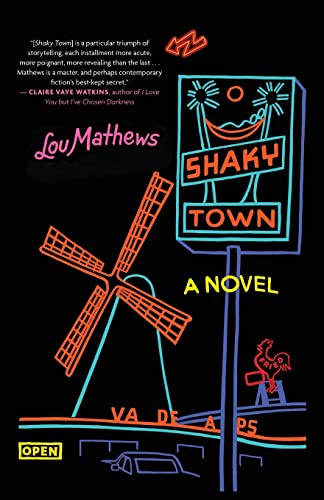 Shaky Town: A Novel