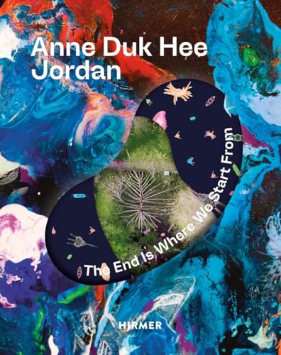 Anne Duk Hee Jordan (Bilingual edition) : The End is Where We Start From