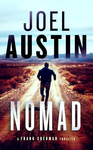Nomad : A military thriller where the desert heat isn’t the only killer