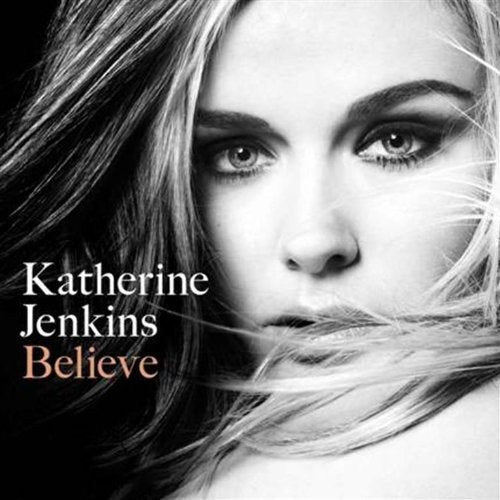Katherine Jenkins "Believe" CD cover, close-up of a woman’s face.