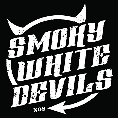 Black background with distressed white text reading "Smoky White Devils NOS" and horns.
