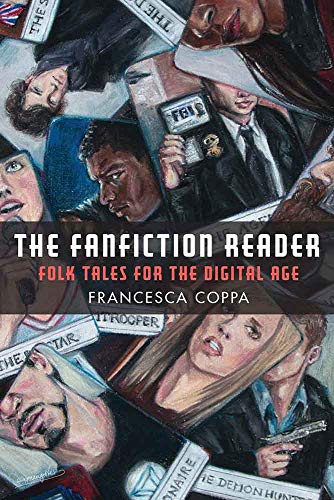 The Fanfiction Reader : Folk Tales for the Digital Age