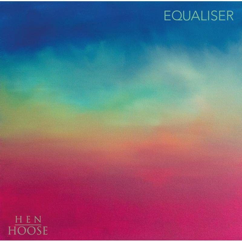 Album cover for Hen Hoose’s “Equaliser” with blended red, yellow, and blue hues.