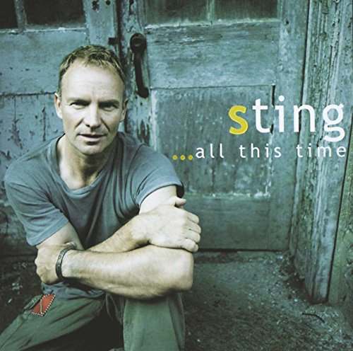 CD cover for Sting’s “All This Time” featuring a portrait of the artist.