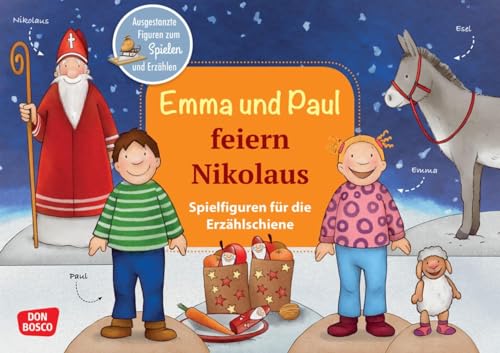 Monika Lehner - Emma und Paul feiern Nikolaus. Erzählschiene