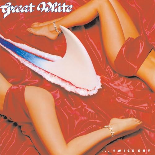 Album cover for Great White’s “...twice Shy” featuring legs and a shark fin.