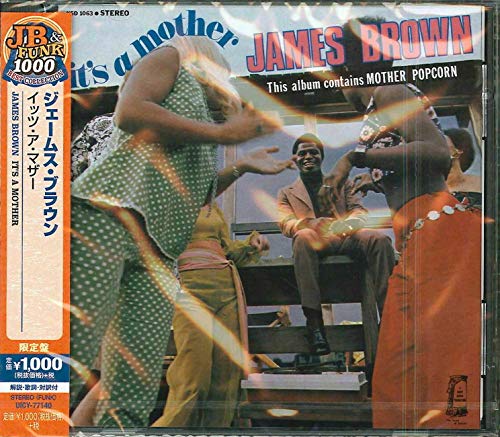 James Brown album cover, "It's A Mother," featuring a group portrait.