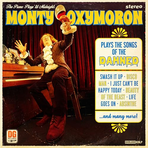 Monty Oxymoron album cover featuring a man at a piano with a drink.
