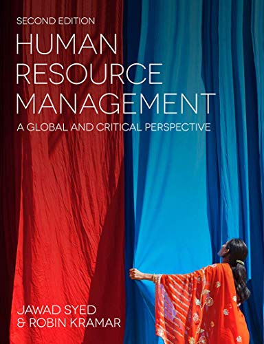 Human Resource Management : A Global and Critical Perspective