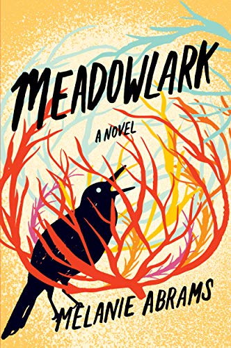 Meadowlark: A Novel