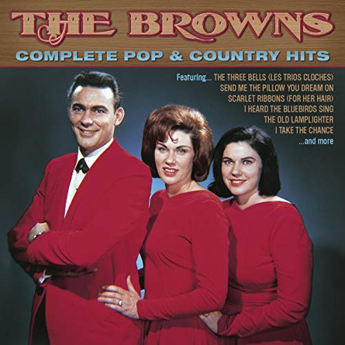 CD cover for The Browns’ “Complete Pop & Country Hits” featuring three singers.