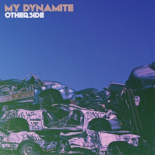 CD cover for "Otherside" by My Dynamite, showing a car junkyard.