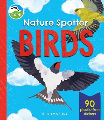 RSPB Nature Spotter: Birds : A children's sticker guidebook to over 60 British birds