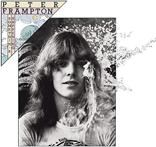 Peter Frampton album cover, “Somethin’s Happening,” with wet hair and splashes.