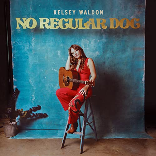 Kelsey Waldon album cover featuring a woman with a guitar.