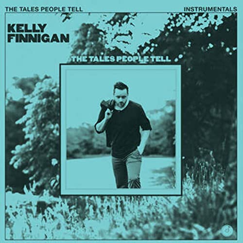 Album cover for Kelly Finnigan’s “The Tales People Tell (Instrumentals)” featuring a portrait.