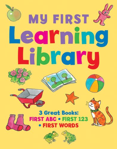 My first learning library : 3 Great Books: ABC * First 123 * First Words