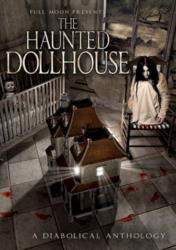 DVD cover for "The Haunted Dollhouse" featuring a ghostly girl and dollhouse.