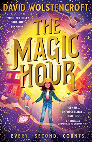 The Magic Hour: Prepare yourself for a magic like no other