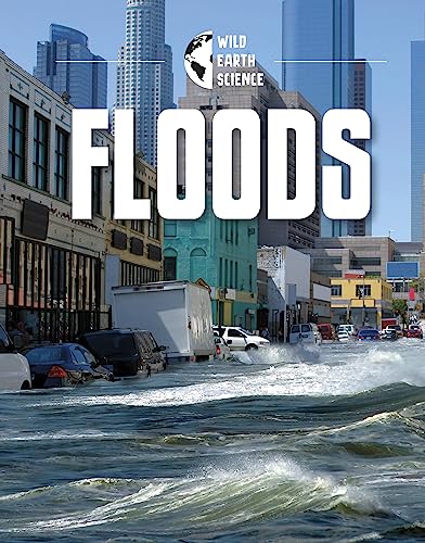 Floods (Wild Earth Science)