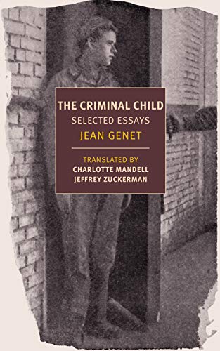 Criminal Child: Selected Essays (New York Review Books Classics)