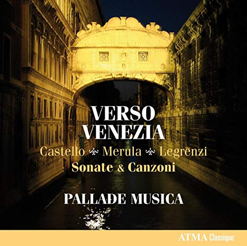CD cover: Venetian bridge at night with text "Verso Venezia" and composer names.