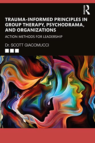 Trauma-Informed Principles in Group Therapy