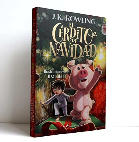 J K Rowling: El Cerdito de Navidad / The Christmas Pig