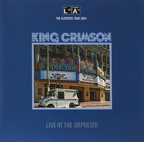 King Crimson album cover featuring the Orpheum Theatre in Los Angeles.