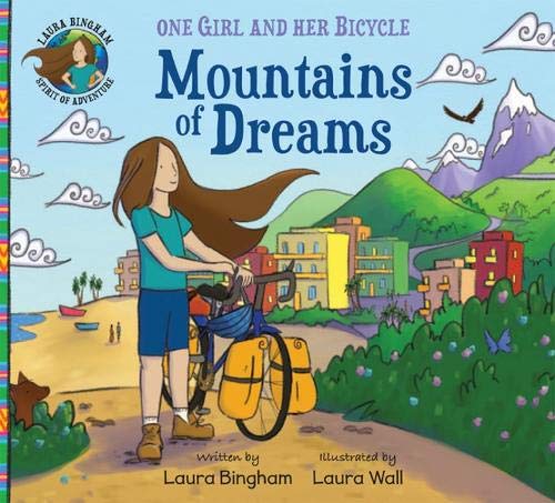 Mountains of Dreams (One Girl and Her Bicycle)
