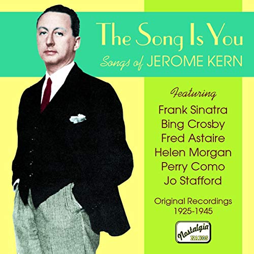 CD cover featuring Jerome Kern portrait and listed singers Sinatra, Crosby, Astaire.