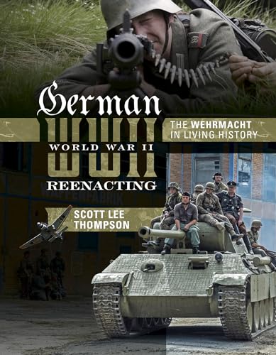 German World War II Reenacting