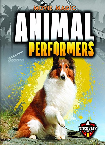 Animal Performers (Movie Magic)