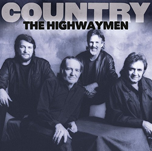 CD cover featuring four men, The Highwaymen, in dark jackets.