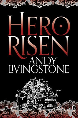 Hero Risen: Book 3 (Seeds of Destiny)